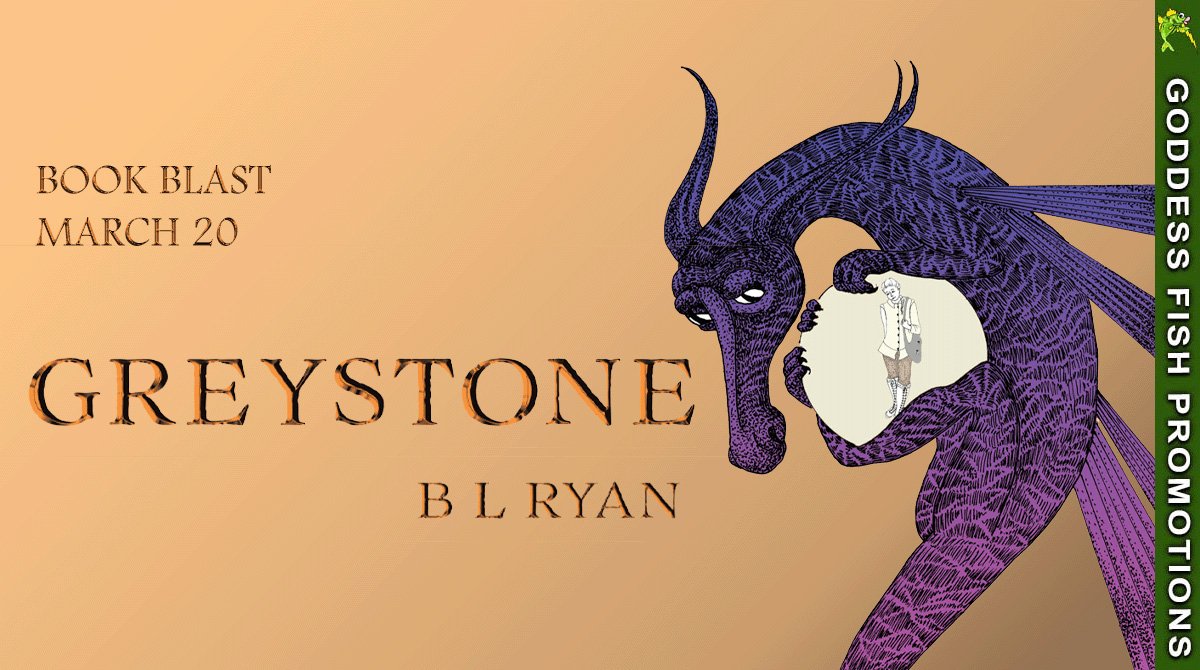 Greystone by B L Ryan