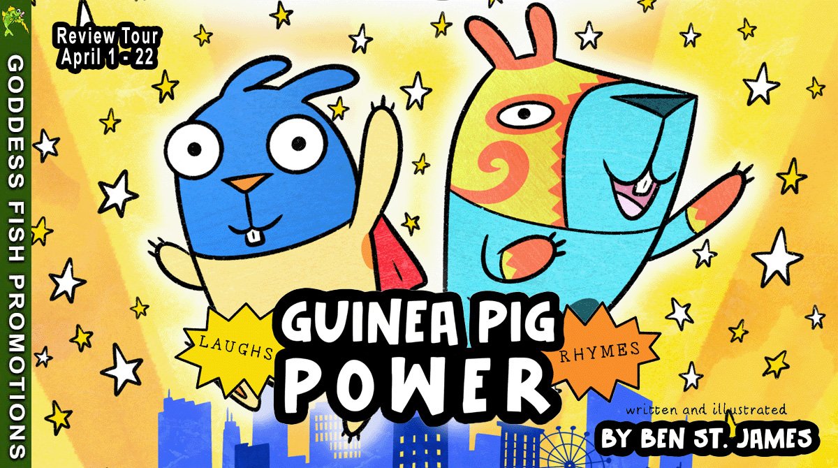 KidLit Review: Guinea Pig Power by Ben St. James