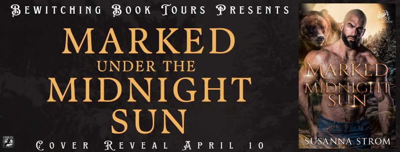 Cover Reveal: Marked Under the Midnight Sun by Susanna Strom